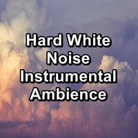 Hard White Noise Spa Collection To Loop for 24 Hours - Sleep Sound Library & Thunderstorm Sleep & Sleep Sounds