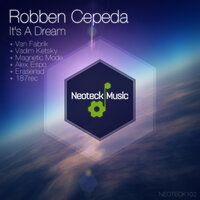 It's a Dream - Robben Cepeda & Magnetic Mode