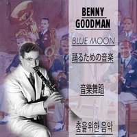 Blue Lou - Benny Goodman