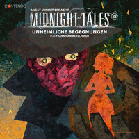Unheimliche Begegnungen Kapitel 19 - Midnight Tales