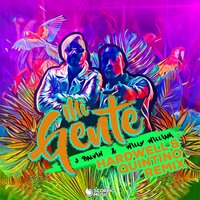 Mi Gente - J Balvin & Willy William & Hardwell & QUINTINO