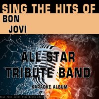 Livin' On a Prayer - All Star Tribute Band