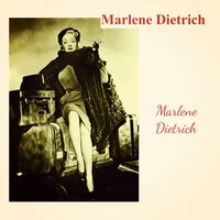 Wenn die beste Freundlin - Marlene Dietrich