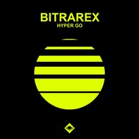 Hyper Go - Bitrarex
