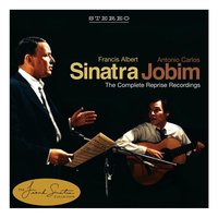 How Insensitive (Insensatez) - Antonio Carlos Jobim & Frank Sinatra