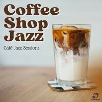 Café Jazz - Cafe lounge Jazz