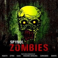 Zombies - Spyndl & Dante