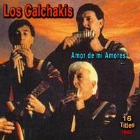 Cholita Limena - Los Calchakis