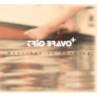 Berliner Walzer - Trio Bravo+