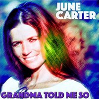 Take an Old Cold 'Tater (And Wait) - June Carter