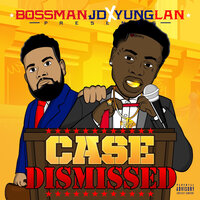 New Drip - Bossman JD & Yung Lan