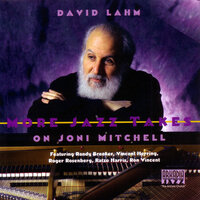 The Silky Veils of Ardor - David Lahm & Randy Brecker & Vincent Herring & Ratzo Harris & Ron Vincent
