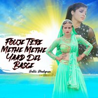Mithi Mithi Yaad Dil Basgi - Balli Bhalpur