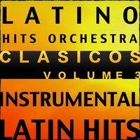 Mientes Tan Bien - Latino Hits Orchestra