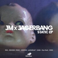 Static - JM & Jagerbang & Gaba