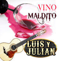 Catarino Y Los Rurales - Luis Y Julian