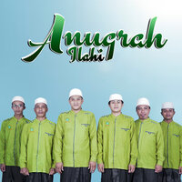 Muhammadun Nabiyullah - Anugrah Ilahi