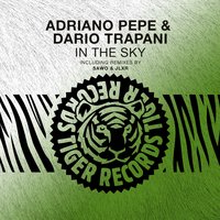 In the Sky - Adriano Pepe & Dario Trapani & JLXR