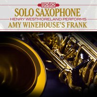 Take the Box - Solo Sounds & Henry Westmoreland