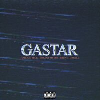 Gastar - Foreign Teck & Bryant Myers & Darell & Brray
