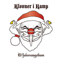 Et Juleevangelium - Klovner I Kamp