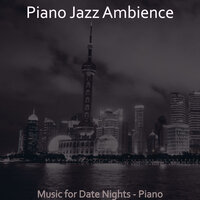 Inspired Music for Lounges - Piano Jazz Ambience
