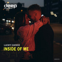 Inside of Me - Lucky Choice