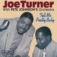 Mardi Gras Boogie - Big Joe Turner & Pete Johnson & Joe Turner
