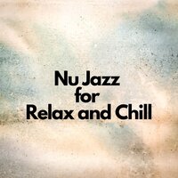 Mystery of Life - Nu Jazz Chillout
