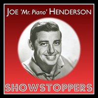 Top Hat (from 'Top Hat') - Joe 'Mr. Piano' Henderson
