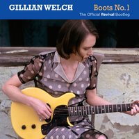 Tear My Stillhouse Down - Gillian Welch