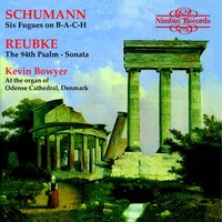Six Fugues on B-A-C-H, Op. 60: V. Lebhaft - Kevin Bowyer & Johann Sebastian Bach