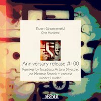 One Hundred - Koen Groeneveld & Arturo Silvestre