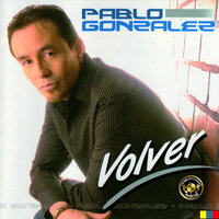No He Podido Olvidar - Pablo González