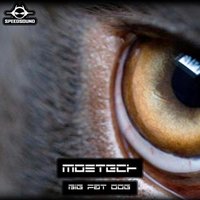 Big Fat Dog - Mostech