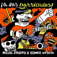 Precarioska - Miguel Caldito Y Combo Utopía