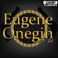 Eugene Onegin, Op. 24, Act III, Scene 2: I. O! Kak mnye tyazhelo! -  II. Onegin! Ya togda molozhe - III. Akh! Shchastye bilo tak vozmozhno - RTV Moscow Large Symphony Orchestra & Владимир Федосеев & Пётр Ильич Чайковский