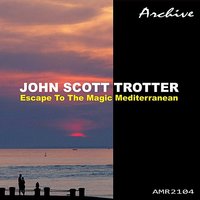 La mer - John Scott Trotter And His Orchestra