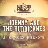 Rockin' Goose - Johnny and the Hurricanes