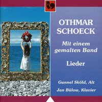Für Ninon - Othmar Schoeck & Gunnel Sköld & Jan Bülow