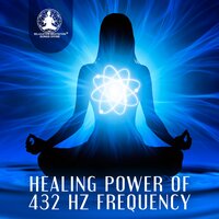 432 Hz Peaceful Meditation - Relaxation Meditation Songs Divine