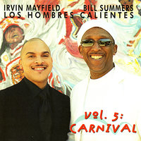 Ewesi Para Hevioso - Bill Summers & Irvin Mayfield & Los Hombres Calientes