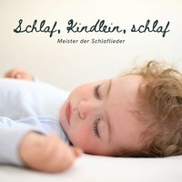 Schlafenszeit - Meister der Schlaflieder