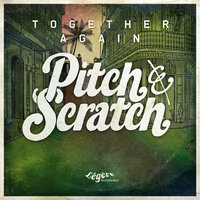 Papa Never Was a Genius - Pitch & Scratch