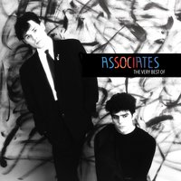 Fear Is My Bride - The Associates