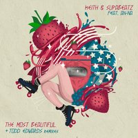 The Most Beautiful - Keith & An-Na