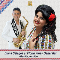 Rudita, Verdita - Florin Ionas Generalul & Diana Selagea