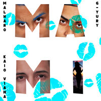Mami - Malharo & G-Yury & Kaio Viana