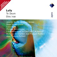 Dies irae : XI Oro supplex et acclinis - Jennifer Smith, Francine Bessac, Zeger Vandersteene, Louis Devos, Philippe Huttenlocher, Jean-François Paillard & Orchestre de Chambre Jean-François Paillard & Жан-Батист Люлли