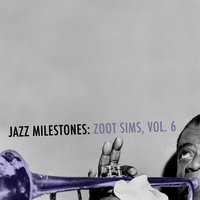 Zoot - Zoot Sims